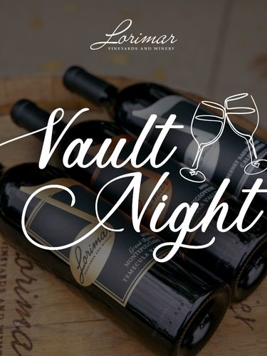 Lorimar Vineyards & Winery - Vault Night