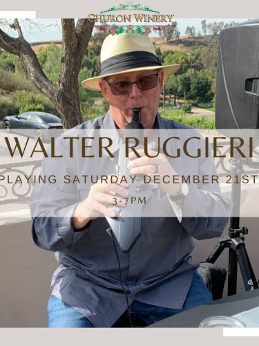 Churon Inn Winery - Live Music-Walter Ruggieri